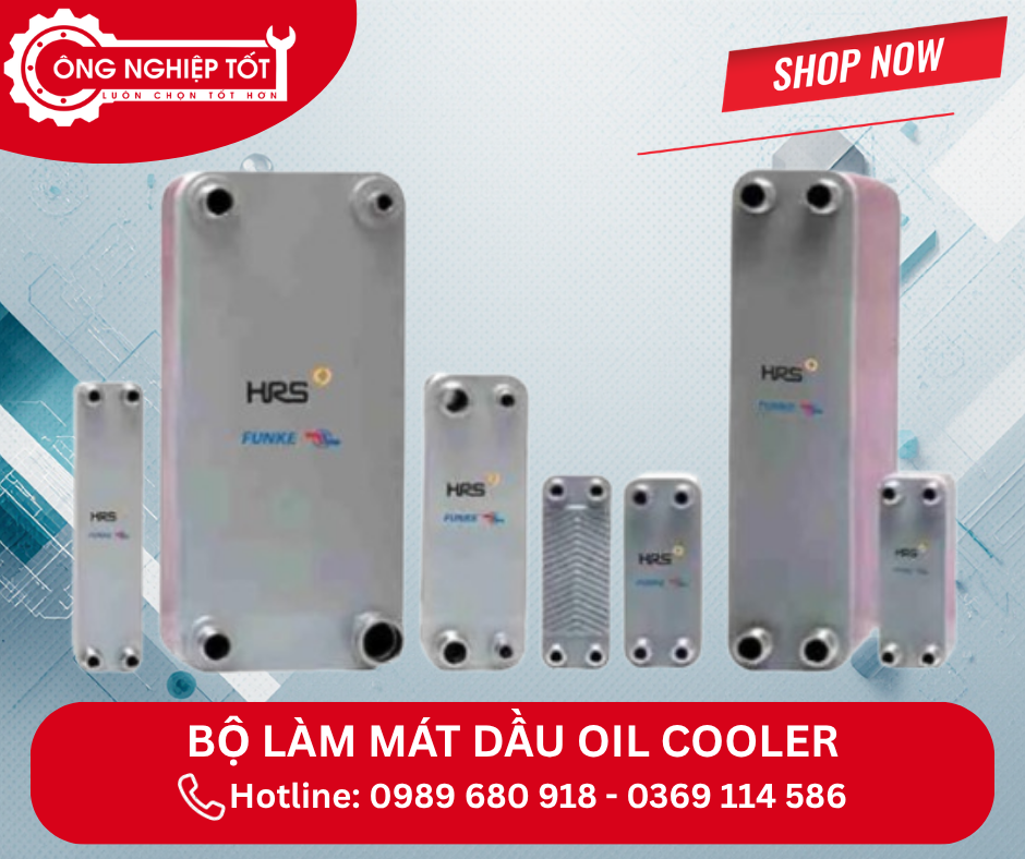 Bộ làm mát dầu (Oil Cooler) là gì? Vai trò trong hệ thống công nghiệp